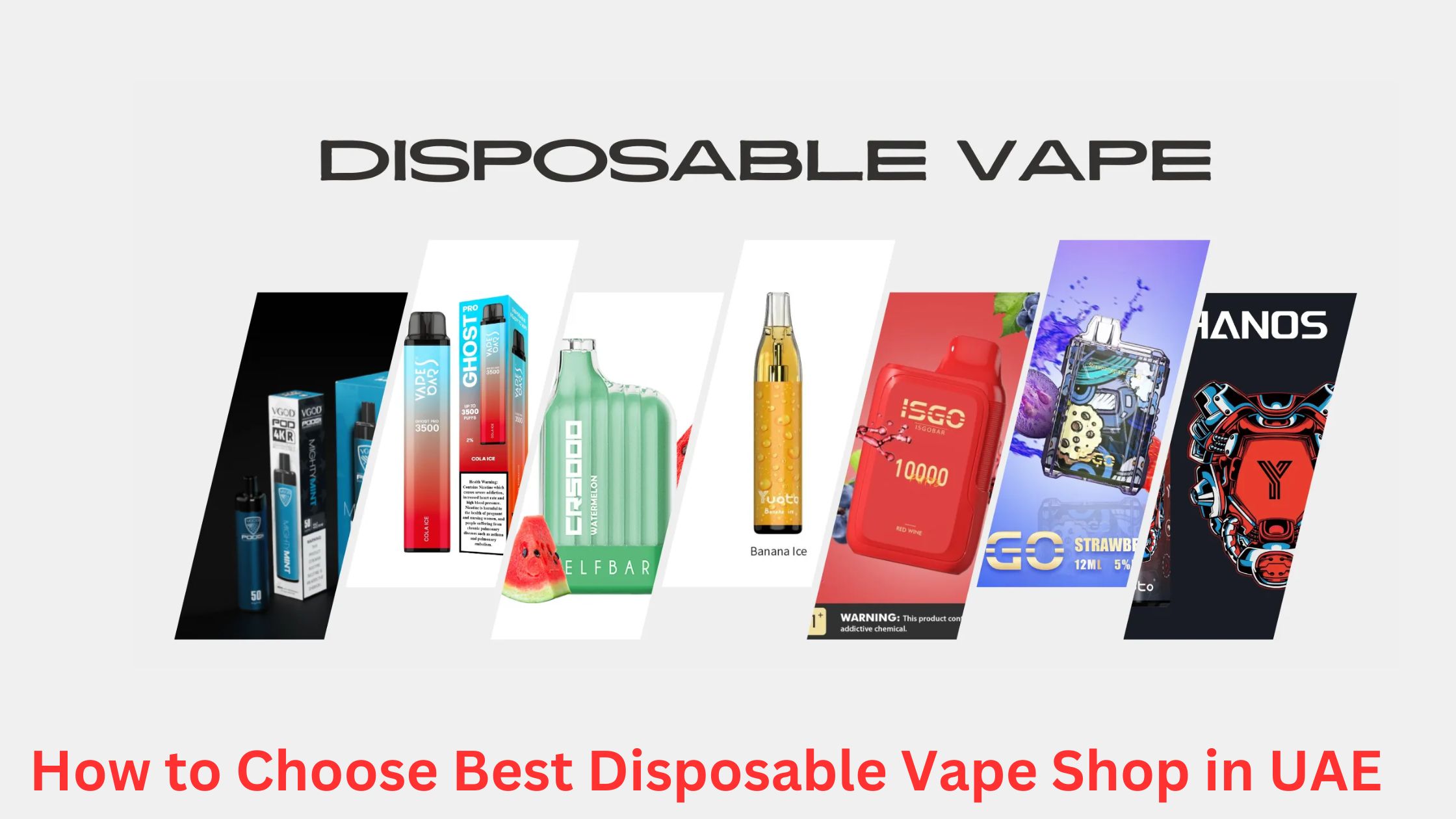 How to Choose Best Disposable Vape Shop in UAE