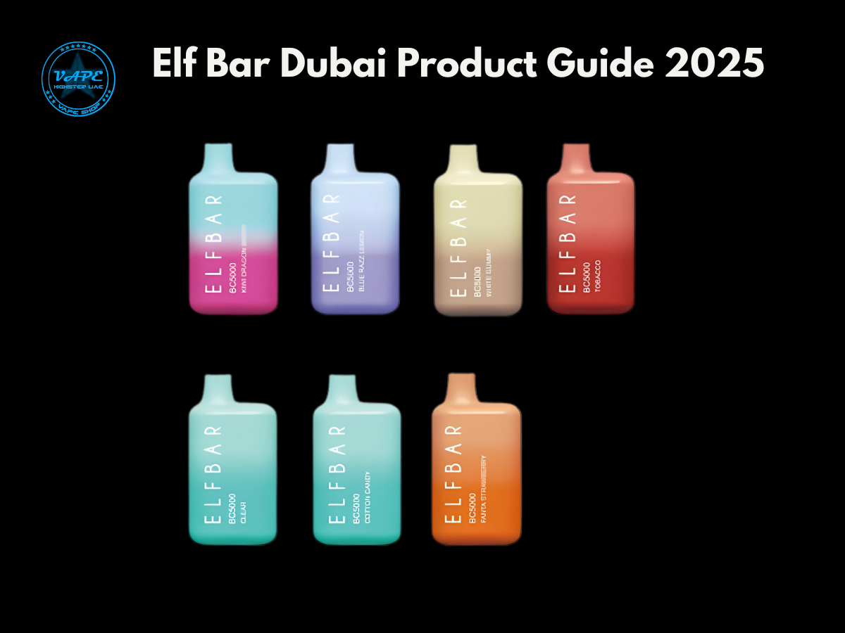 Elf Bar Dubai Product Guide 2025